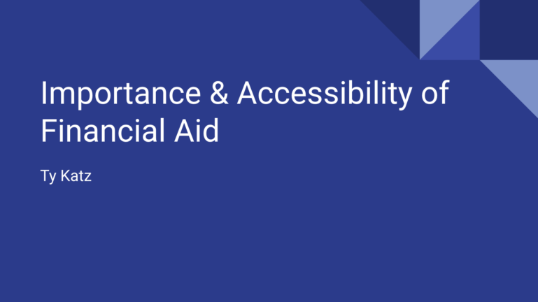 Importance and Accessibility of Financial Aid