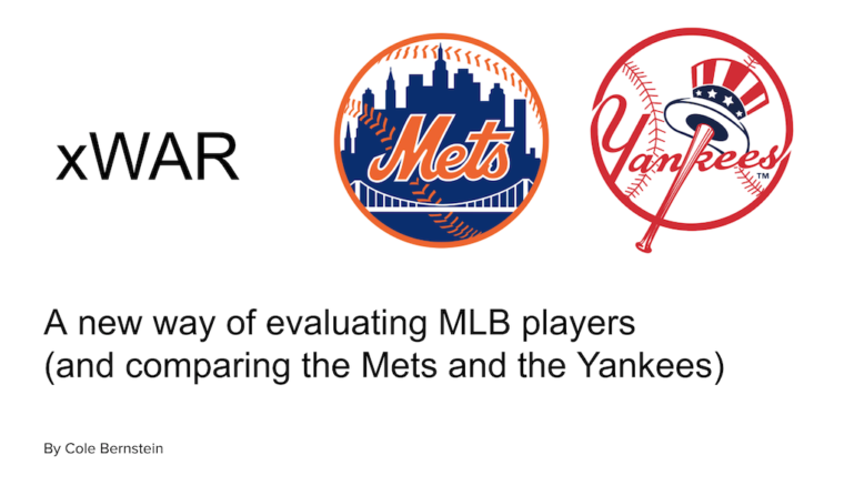 xWAR: A New Way of Evaluating MLB Players