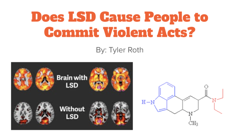 Does LSD Cause People to Commit Violent Acts?